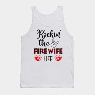 Rockin' The Fire Wife Life Tank Top